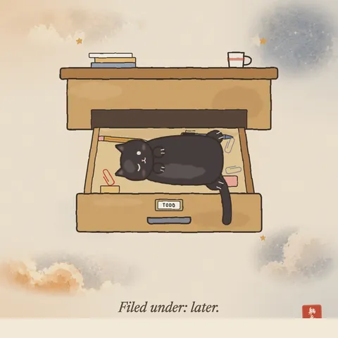 A black cat lying on its back in an open desk drawer labelled TODO, among pens, pencils and paperclips, one eye open. Caption: Filed under: later.