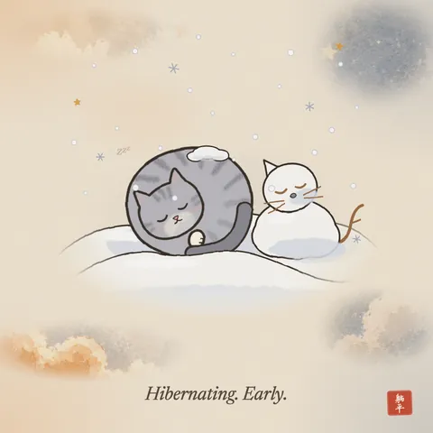 A grey tabby curled up asleep in a hollow in soft snow, a little drift of snow settled on its back. Snuggled beside it is a lopsided little snow-cat with one ear, twig whiskers and twig eyes shut. Snowflakes drift down. Caption: Hibernating. Early.