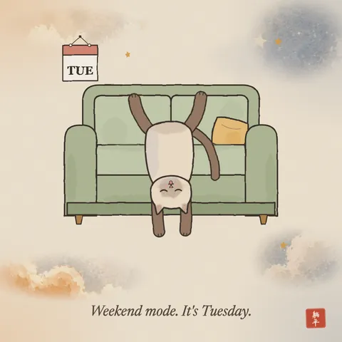 A siamese cat lying upside down on a green sofa, back legs up against the cushions, head and front paws dangling off the edge of the seat, tongue out. The wall calendar says TUE. Caption: Weekend mode. It's Tuesday.